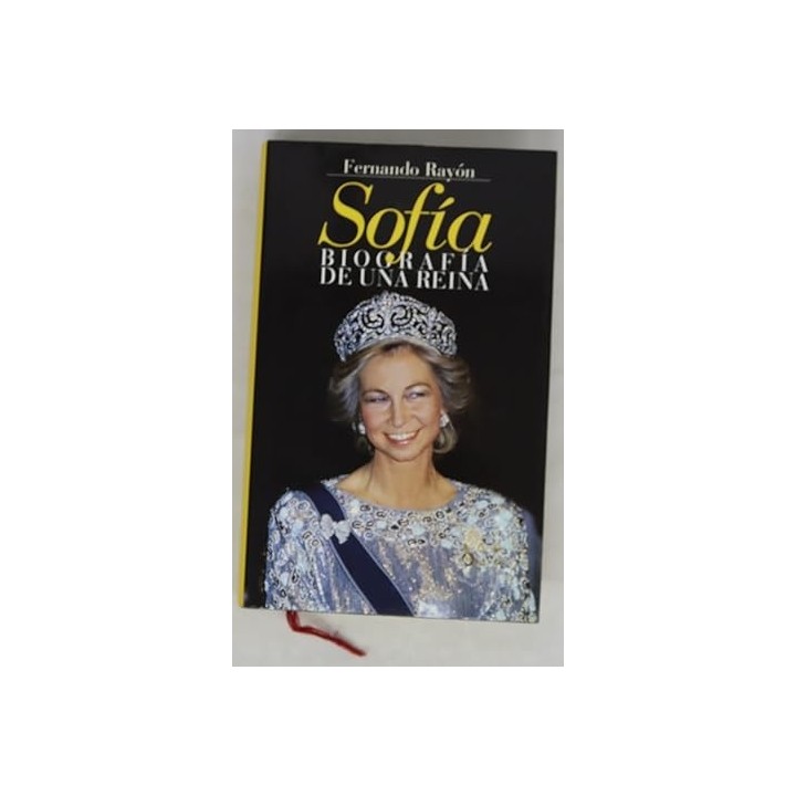 Sofía, biografía de una reina